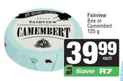 Fairview Brie Or Camembert-125g