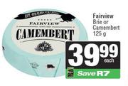 Fairview Brie Or Camembert-125g