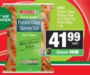 Spar Frozen Chips Skinny Slap Or Crinkle Cut Oven Chips-1Kg