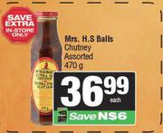 Mrs.H.S Balls Chutney Assorted-470g
