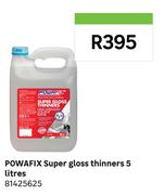 Powafix 5L Super Gloss Thinners 81425625