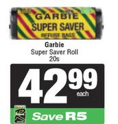 Garbie Super Saver Roll-20s