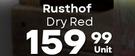 Rusthof Dry Red-5L