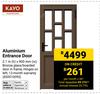 Kayo Aluminium Entrance Door 2.1m(h) X 900mm(w) 850010095