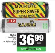 Garbie Heavy Duty 10s Or Refuse Bags 20s
