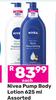 Nivea Pump Body Lotion Assorted-625ml Each
