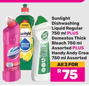 Sunlight Dishwashing Liquid 750ml + Domestos Thick Bleach 750ml + Handy Andy Cream 750ml-For All 3