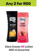 Clere Cream Or Lotion Assorted-For 2 x 400ml