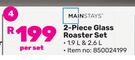 Mainstays 2 Piece Glass Roaster Set-Per Set