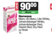 Namaqua Blanc De Blanc, Lite White, Johannisberger White/Red, Sweet Red, Dry Red/Rose-For Any 2x1Ltr
