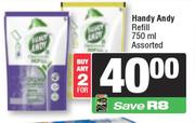 Handy Andy Refill Assorted-For 2 x 750ml