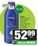 Nivea Body Lotions Or Creams-400ml