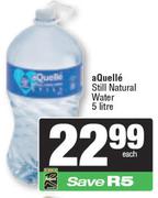 Aquelle Still Natural Spring-5Ltr