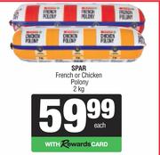Spar French Or Chicken Polony-2Kg