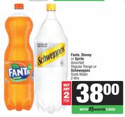 Fanta,Stoney Or Sprite Regular Or Schweppes Soda Water-For 2 x 2L