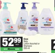 Dove Baby Lotion Or Shampoo Assorted-200ml