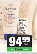 Aveeno Baby Soothing Relief Cream-150ml