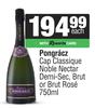 Pongracz Cap Classique Noble Nectar Demi Sec, Brut Or Brut Rose-750ml