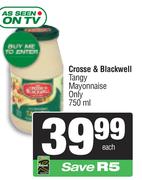 Crosse & Blackwell Tangy Mayonnaise Only-750ml Each