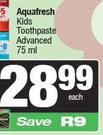   Aquafresh Kids Toothpaste Advanced-75ml