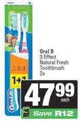    OralB 3 Effect Natural Fresh Toothbrush-2s Each