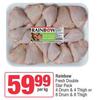 Rainbow Fresh Double Star Pack (4 Drum & 4 Thigh Or 8 Drum & 8 Thigh)-Per Kg