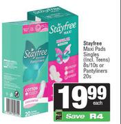 Stayfree Maxi Pads Singles 8s/10s Or Pantyliners 20s