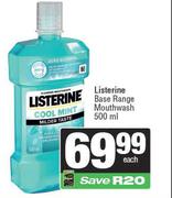 Listerine Base Range Mouthwash-500ml