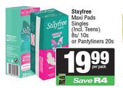 Stayfree Maxi Pads Singles 8s/10s Or Pantyliners 20s