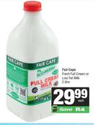 Fair Cape Fresh Full Cream Or Low Fat Milk-2L