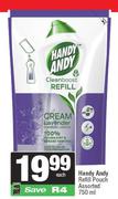 Handy Andy Refill Pouch Assorted-750ml