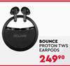 Bounce Proton TWS Earpods