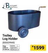 Blue Planet Trolley Log Holder 850029949