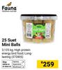 Fauna 25 Suet Mini Balls 572805