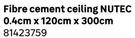 Nutec Fibre Cement Ceiling 0.4cm x 120cm x 300cm 81423759