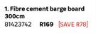 Fibre Cement Barge Board 300cm 81423742