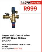 Kwikot Geyser Multi Control Valve 22mm 600kpa 81424744
