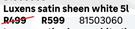 Luxens Satin Sheen (White) 81503060-5Ltr