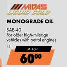 Midas Liquid Gold Monograde Oil SAE 40 MI40 1-1Ltr