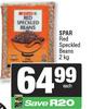 Spar Red Speckled Beans-2kg Each