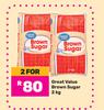 Great Value Brown Sugar-For 2 x 2Kg