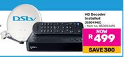 Dstv HD Decoder Installed DSD4142 850024615