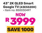 Skyworth 43" 2K QLED Smart Google TV 43E5520H 850030497