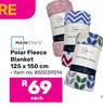 Mainstays Polar Fleece Blanket 125 x 150cm-Each