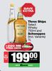 Three Ships Select Whisky 750ml & Schweppes 1L-For Both