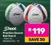 Shoot Practise Soccer Ball Size 5 850006410/73