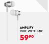 Amplify Vibe With Mic (Buy One Get One Free)