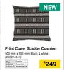 Print Cover Scatter Cushion Black & White 500mm x 500mm 850024661