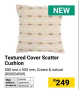Textured Cover Scatter Cushion Cream & Natural 500mm x 500mm 850024569