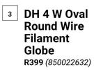DH 4W Oval Round Wire Filament Globe 850022632